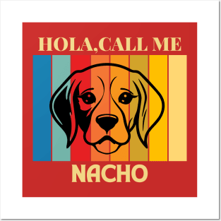 Nacho Dog name T-Shirt Posters and Art